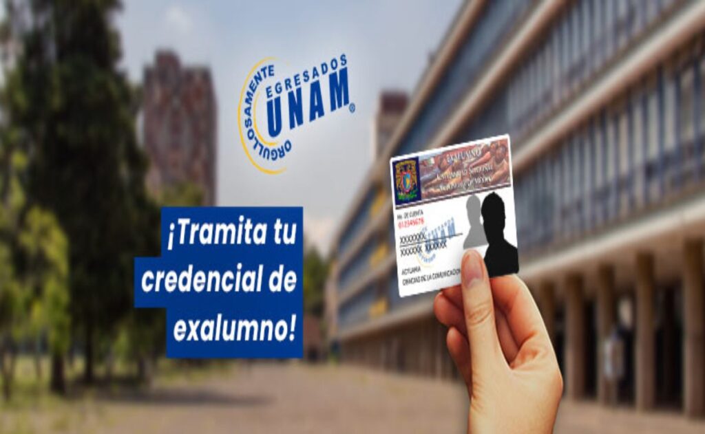 C Mo Tramito Mi Credencial De Exalumno Unam Gu El Universal