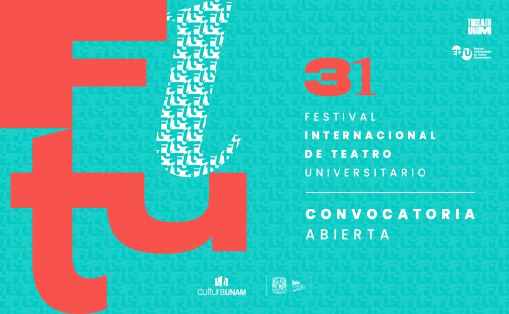 ¿Cómo participar en el Festival Internacional de Teatro Universitario de la UNAM?